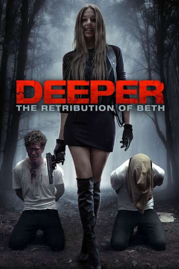 Deeper The Retribution of Beth Poster