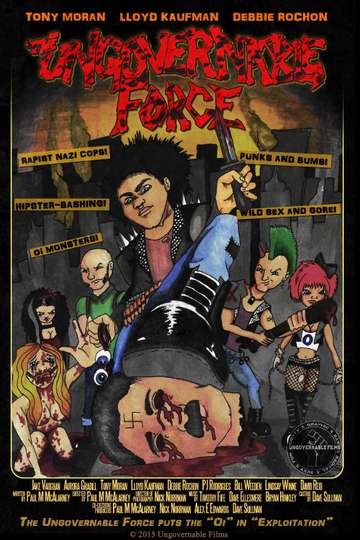 The Ungovernable Force Poster