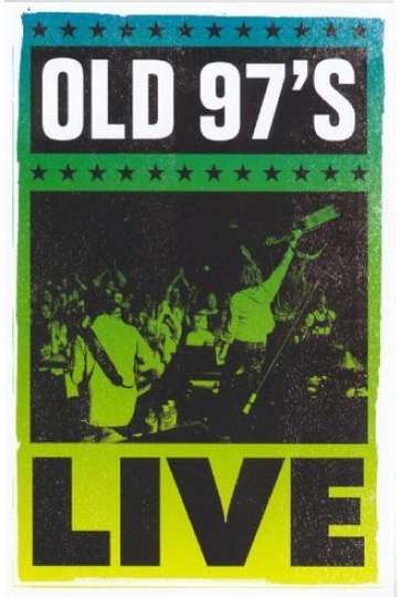 Old 97s Live