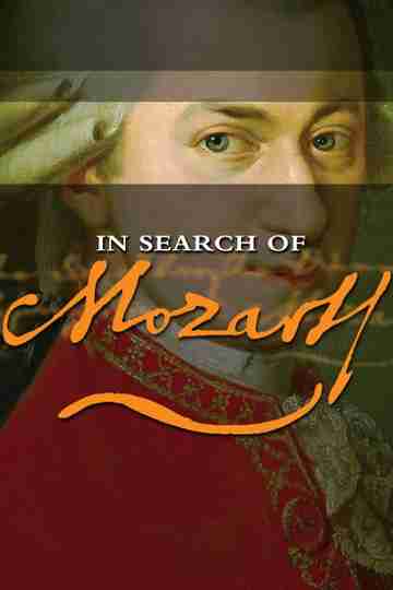 In Search of Mozart Poster