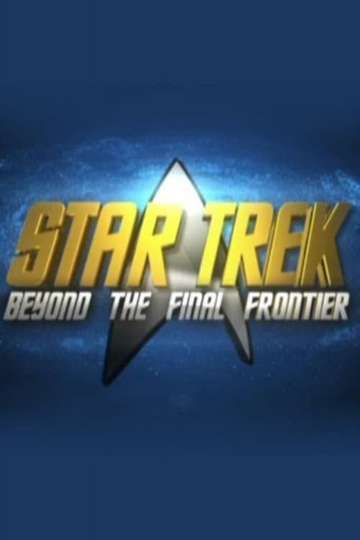 Star Trek: Beyond the Final Frontier Poster