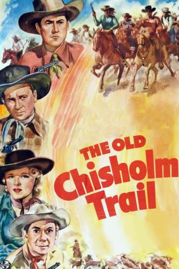 The Old Chisholm Trail Poster