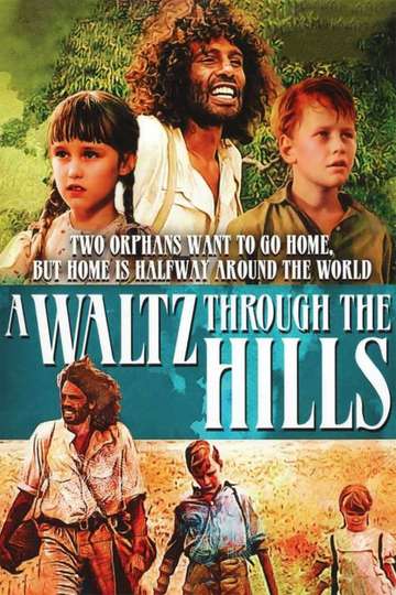 A Waltz Through the Hills Poster