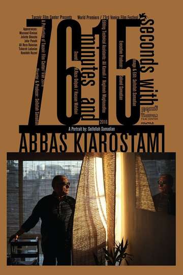 76 Minutes and 15 seconds with Abbas Kiarostami Poster
