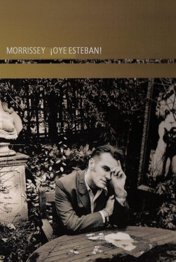 Morrissey Oye Esteban Poster