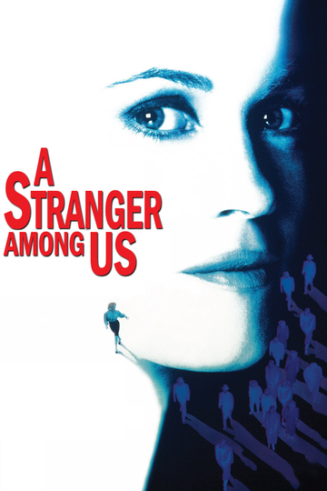 A Stranger Among Us Poster