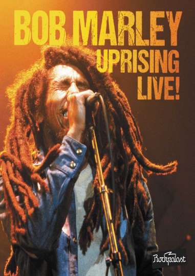 Bob Marley Uprising Live Poster
