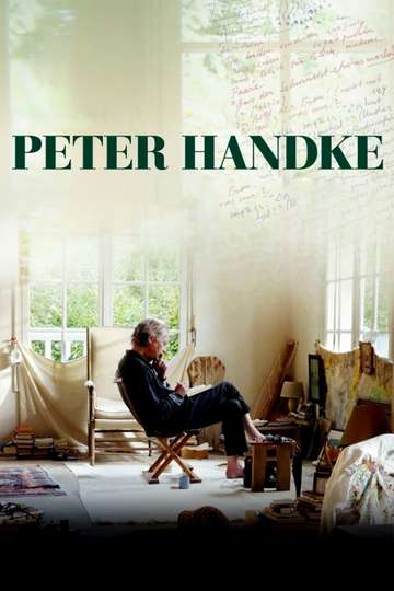 Peter Handke: In the Woods, Might Be Late Poster
