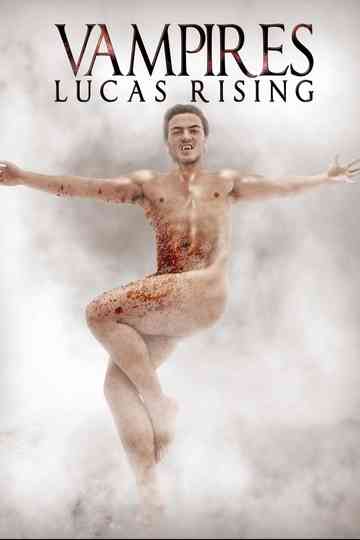Vampires: Lucas Rising Poster