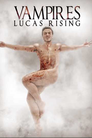 Vampires: Lucas Rising Poster