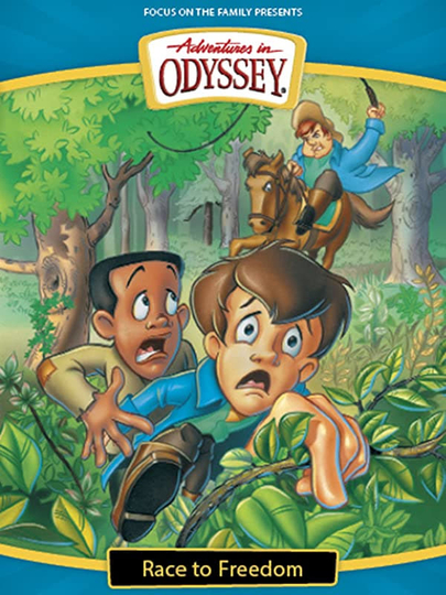 Adventures in Odyssey Race to Freedom