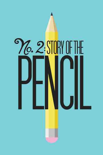 No. 2: Story of the Pencil