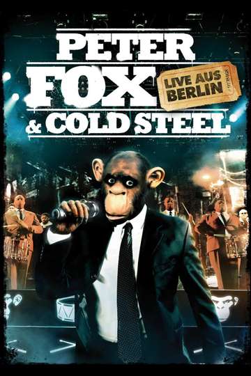 Peter Fox  Cold Steel Live aus Berlin Poster