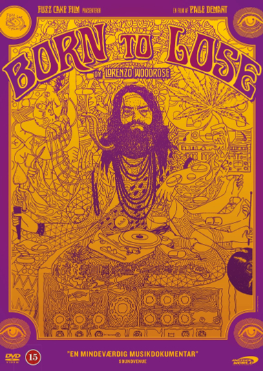 Born to Lose - Lorenzo Woodrose Poster