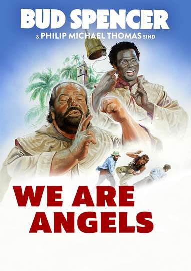We Are Angels Poster