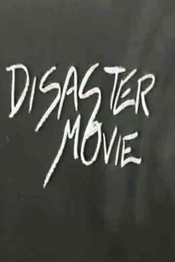 Disaster Movie Poster