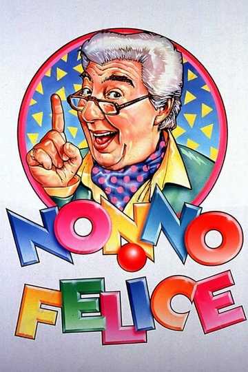 Nonno Felice Poster