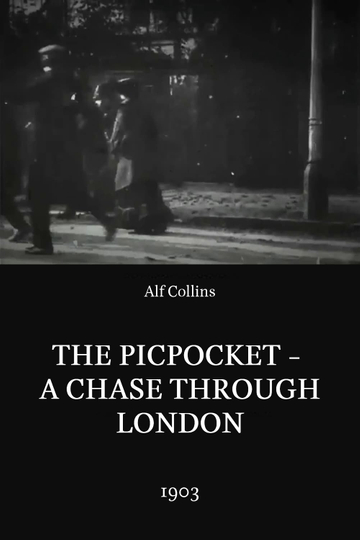 The Pickpocket  A Chase Through London