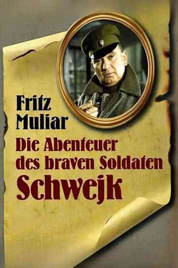 The Adventures of the Good Soldier Schwejk