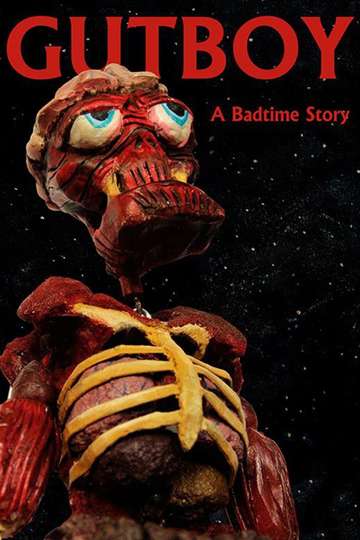 Gutboy A Badtime Story Poster