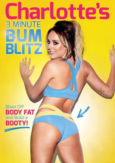 Charlottes 3 Minute Bum Blitz