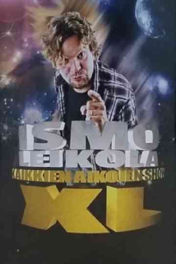 Ismo Leikola Kaikkien Aikojen Show Poster