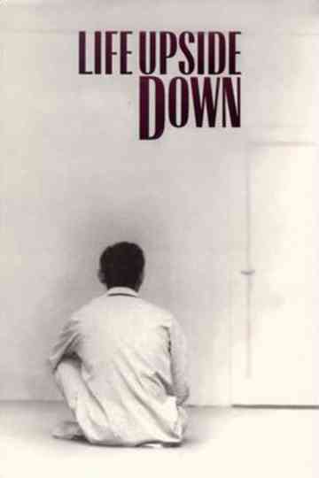 Life Upside Down Poster