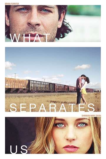 What Separates Us Poster