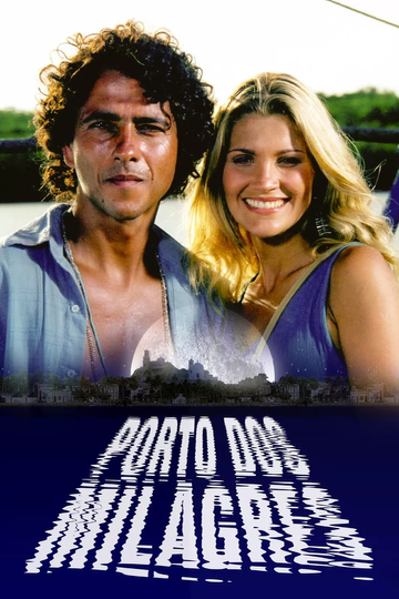 Porto dos Milagres Poster