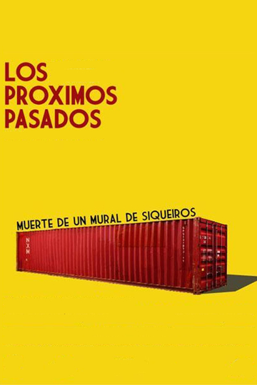 Los próximos pasados Poster