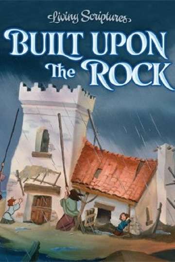Built Upon the Rock Poster
