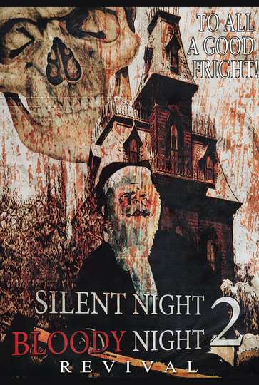 Silent Night Bloody Night 2 Revival Poster