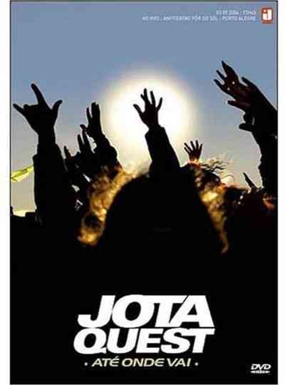Jota Quest Até Onde Vai