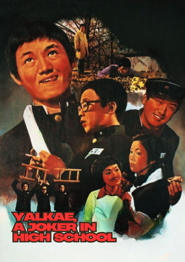 Yalkae, a Joker in High School Poster