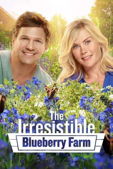 The Irresistible Blueberry Farm Poster