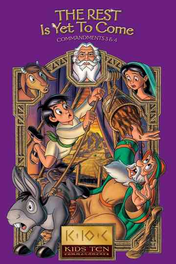 The Rest is Yet to Come: Commandments 3-4