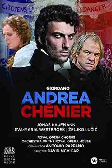 Royal Opera House: Andrea Chernier Poster