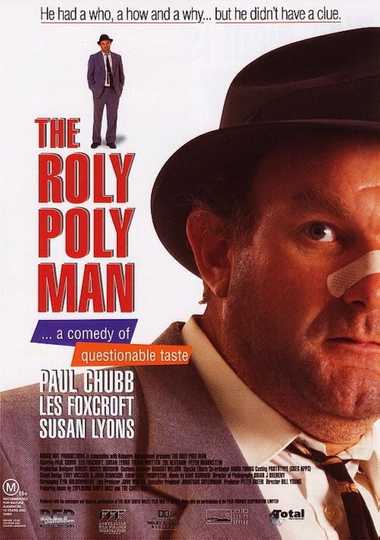 The Roly Poly Man