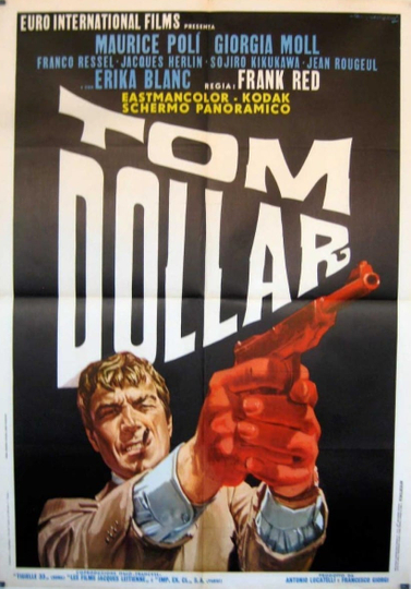 Tom Dollar Poster