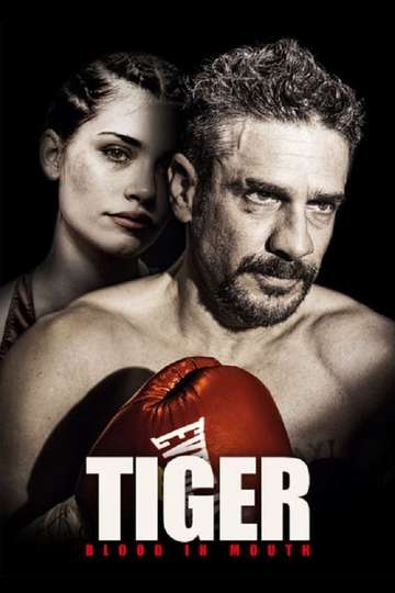 Tiger, Blood in the Mouth Poster