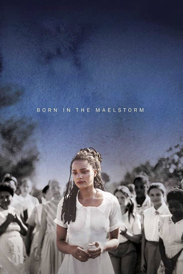 Born in the Maelstrom Poster