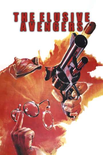 The Elusive Revengers Poster