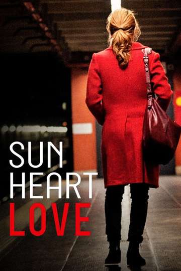 Sun, Heart, Love Poster