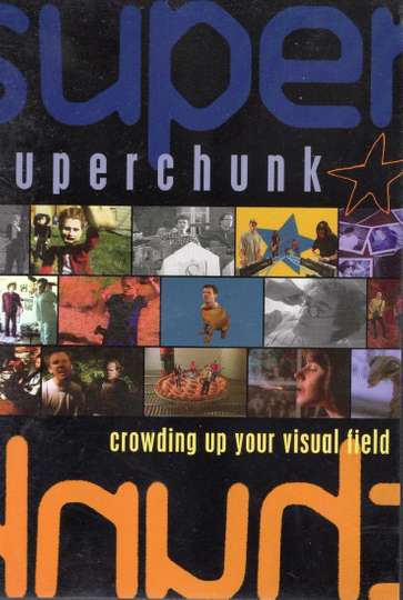 Superchunk Crowding Up Your Visual Field