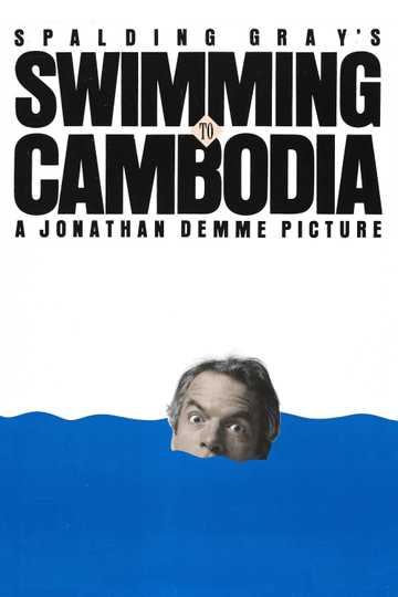 Swimming to Cambodia Poster
