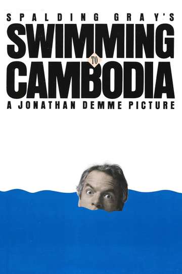 Swimming to Cambodia Poster