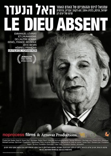 Absent God – Emmanuel Levinas and the Humanism of the Other Poster