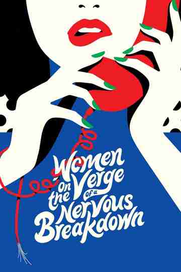 Women on the Verge of a Nervous Breakdown Poster