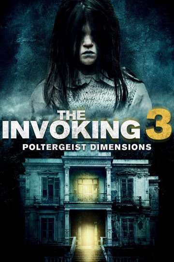 The Invoking: Paranormal Dimensions Poster