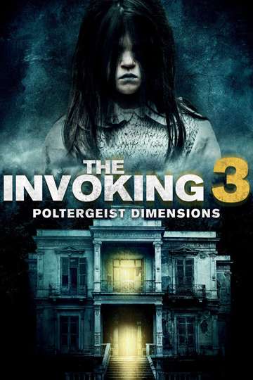 The Invoking Paranormal Dimensions Poster